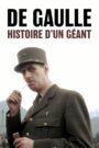 De Gaulle, histoire d’un géant CDA PL