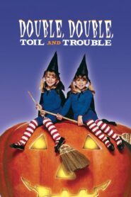 Double, Double, Toil and Trouble CDA PL