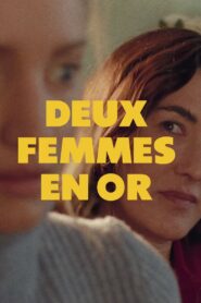 Deux femmes en or CDA PL