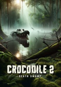 Crocodile 2: Death Swamp CDA PL