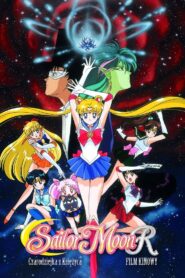 Sailor Moon R – Czarodziejka z Księżyca: Film kinowy CDA PL