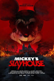 Mickey’s Slayhouse CDA PL