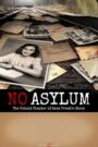 No Asylum: The Untold Chapter of Anne Frank’s Story CDA PL