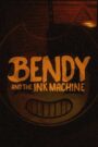 Bendy and the Ink Machine CDA PL